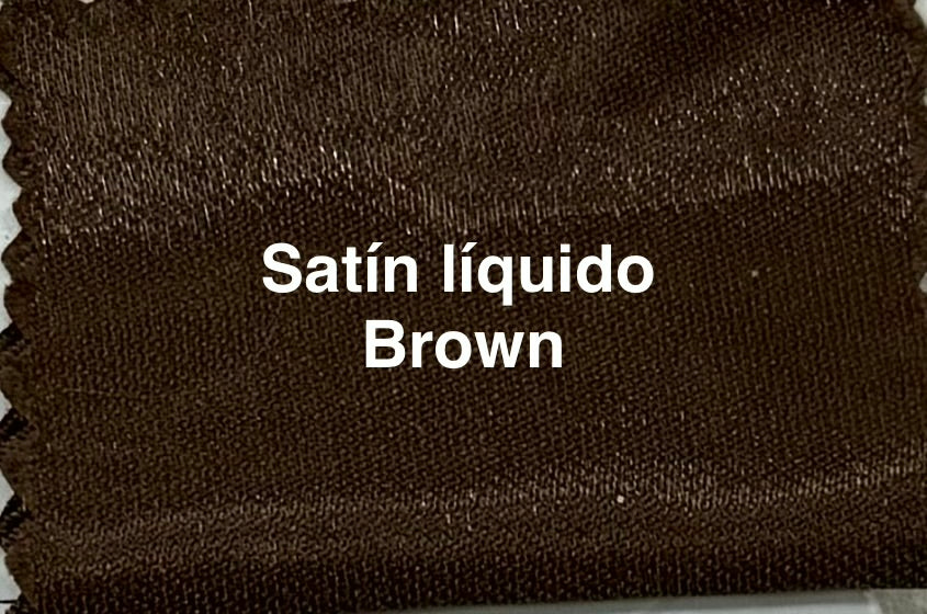 Satín líquido Brown