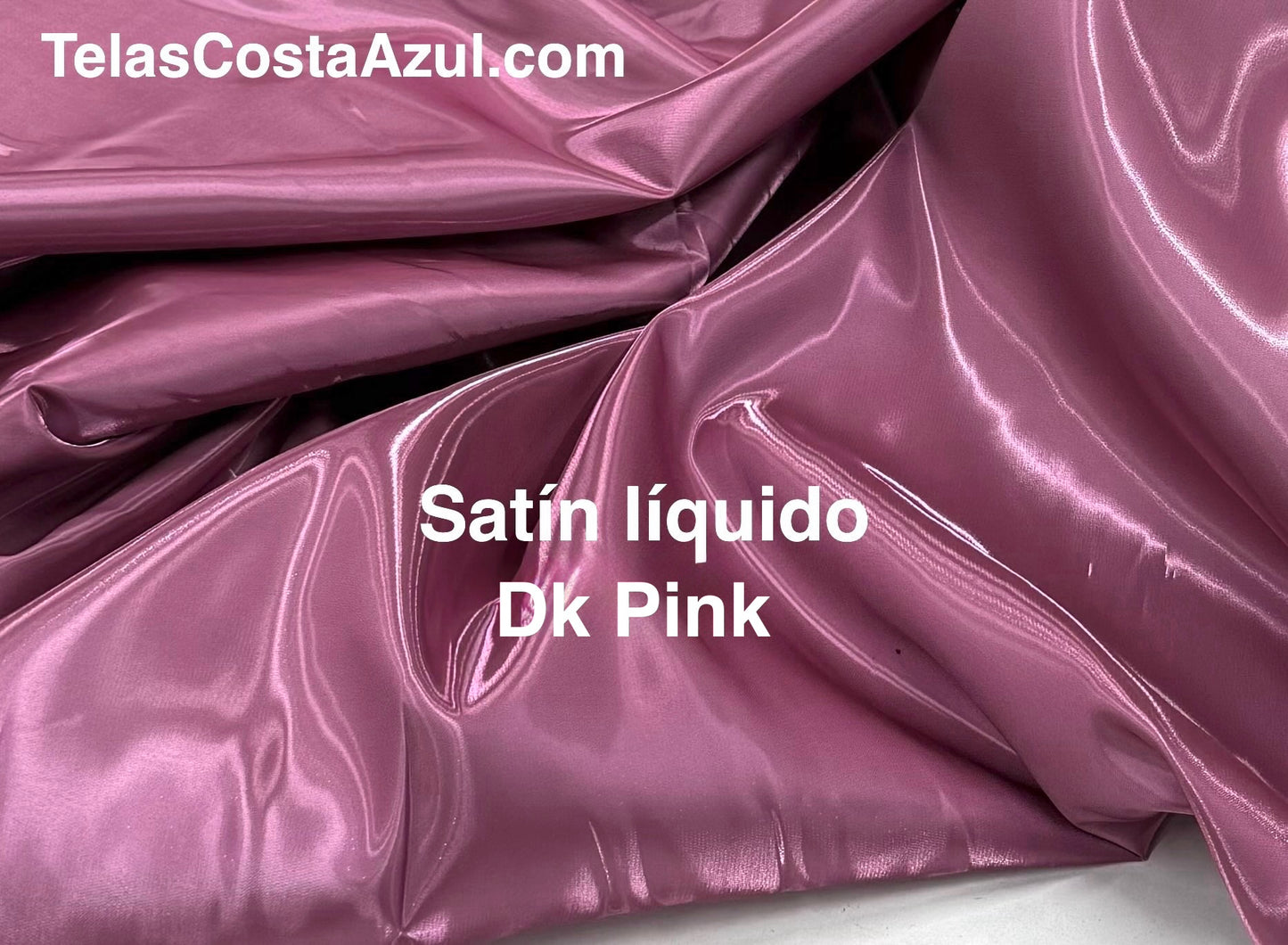 Satín líquido Dk pink