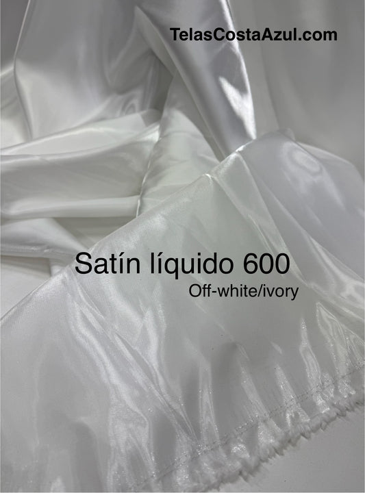 Satín líquido 600